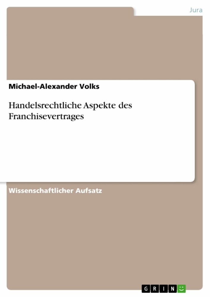 Handelsrechtliche Aspekte des Franchisevertrages main product photo