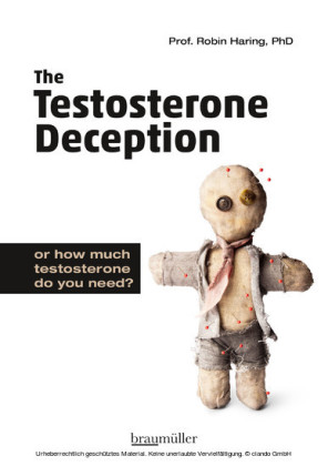 The Testosterone Deception