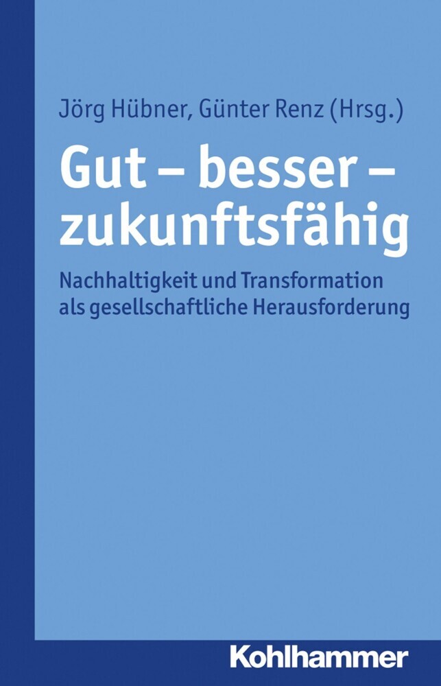 Gut - besser - zukunftsfähig main product photo
