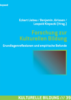 Forschung zur Kulturellen Bildung