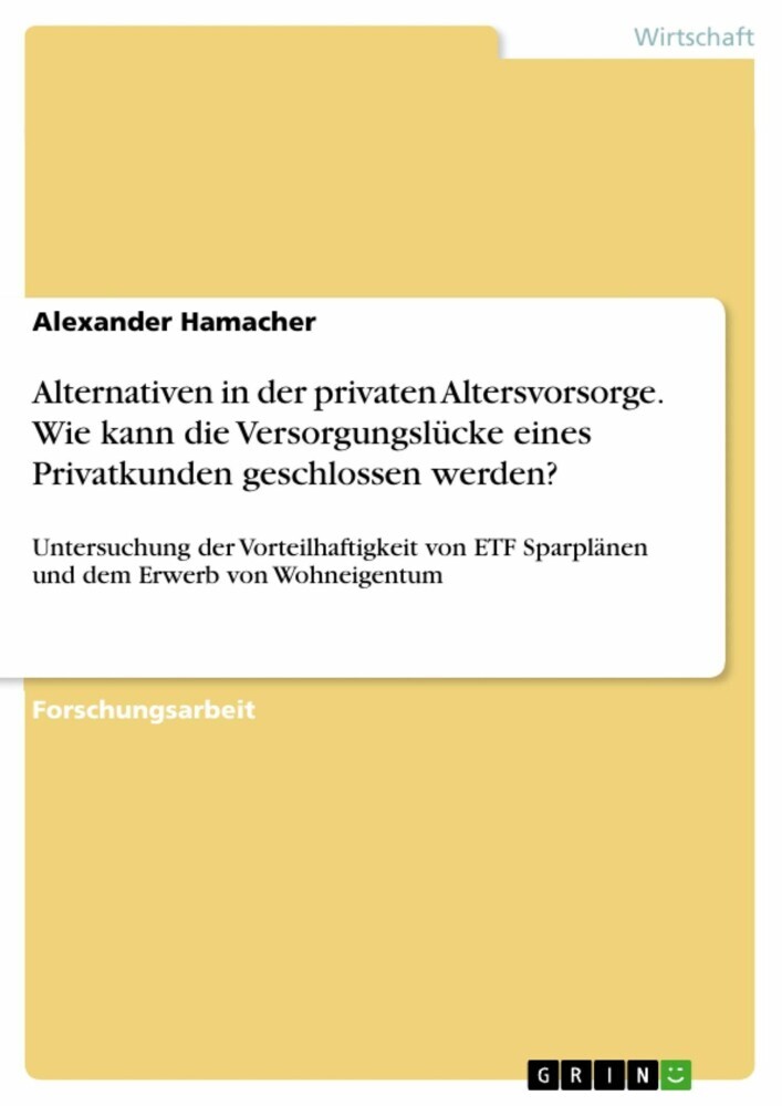 Alternativen in der privaten Altersvorsorge. Wie kann die Versorgungslücke eines Privatkunden geschlossen werden? main product photo