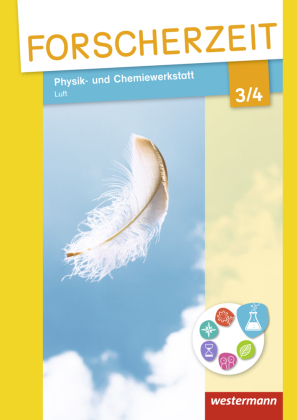 Forscherzeit - Themenhefte für den Sachunterricht