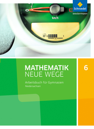Mathematik Neue Wege SI - Ausgabe 2015 für Niedersachsen G9