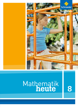 Mathematik heute - Ausgabe 2012 für Niedersachsen