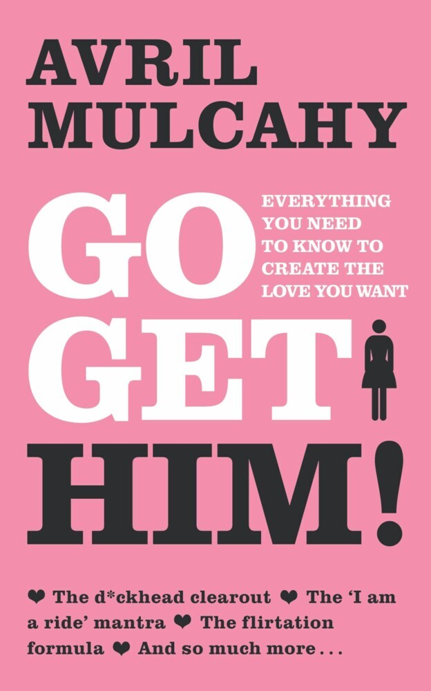 Go Get Him! - Your Plan to Get a Man main product photo