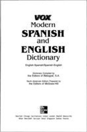 Vox Modern Spanish and English Dictionary