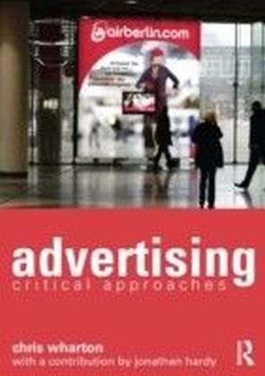 Advertising: A Critical Introduction