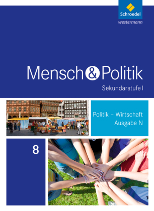 Mensch und Politik SI - Ausgabe 2015 für Niedersachsen, Hamburg und Schleswig-Holstein