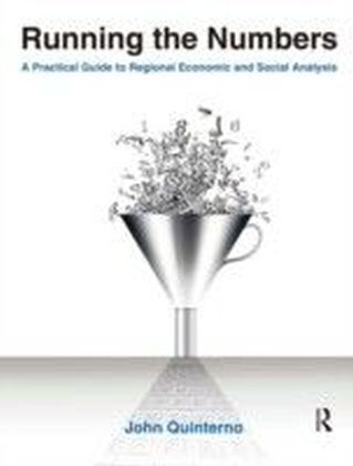 Running the Numbers: A Practical Guide to Regional Economic and Social Analysis: 2014 main product photo