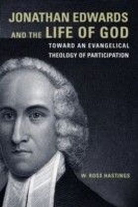 Jonathan Edwards and the Life of God