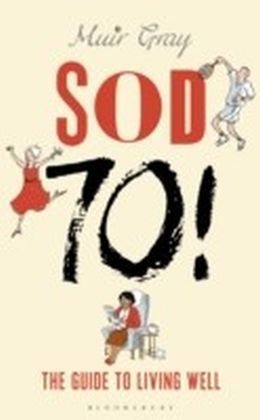 Sod Seventy! main product photo