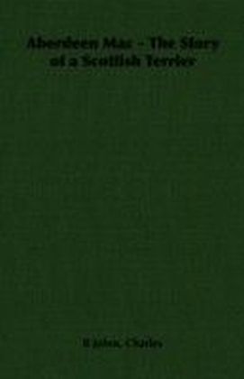 Aberdeen Mac - The Story of a Scottish Terrier main product photo