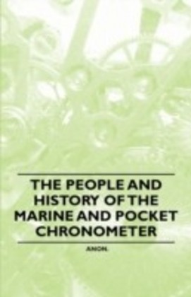 People and History of The Marine and Pocket Chronometer