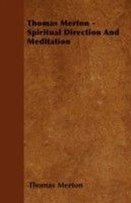 Thomas Merton - Spiritual Direction and Meditation main product photo