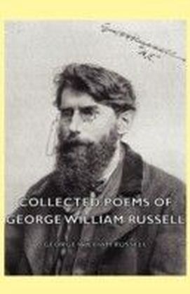 Collected Poems of George William Russell