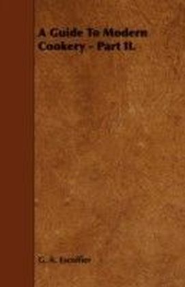 Guide to Modern Cookery - Part II. main product photo