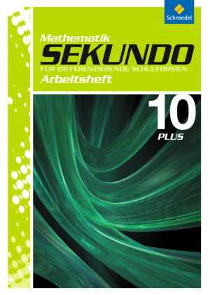 Sekundo: Mathematik für differenzierende Schulformen - Ausgabe 2009