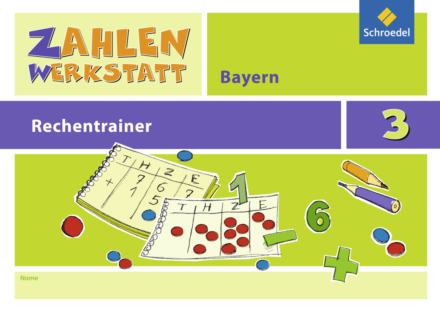 Zahlenwerkstatt Rechentrainer Bayern 3. Schuljahr main product photo