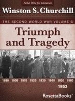 Triumph and Tragedy
