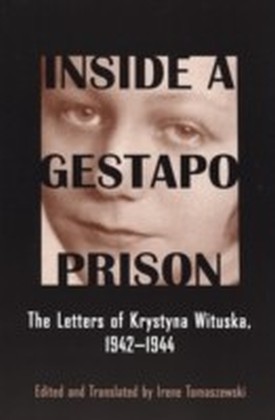 Inside a Gestapo Prison