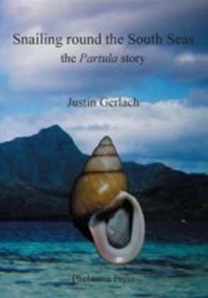 Snailing Round the South Seas: The Partula Story