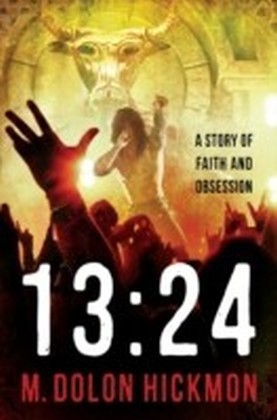 1324: A Story of Faith and Obsession