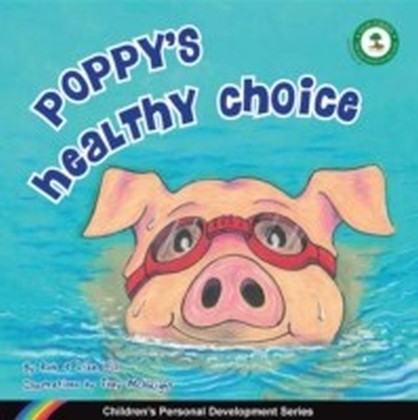 Poppy's Healthy Choice : Children's Personal Development Series main product photo