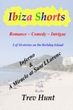 Inferno & A Miracle at Sant' Llorenc
