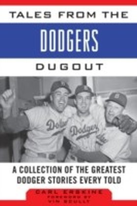 Tales from the Dodgers Dugout