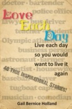 Love Each Day