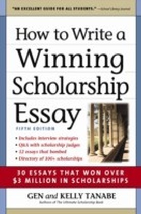 How to Write a Winning Scholarship Essay