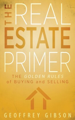 The Real Estate Primer