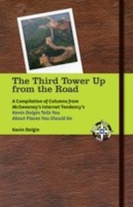 Third Tower Up from the Road