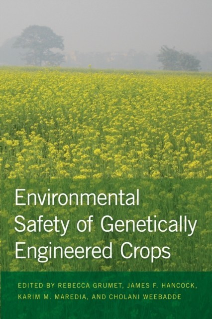 Environmental Safety of Genetically Engineered Crops main product photo