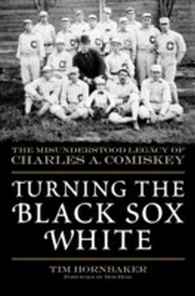 Turning the Black Sox White main product photo