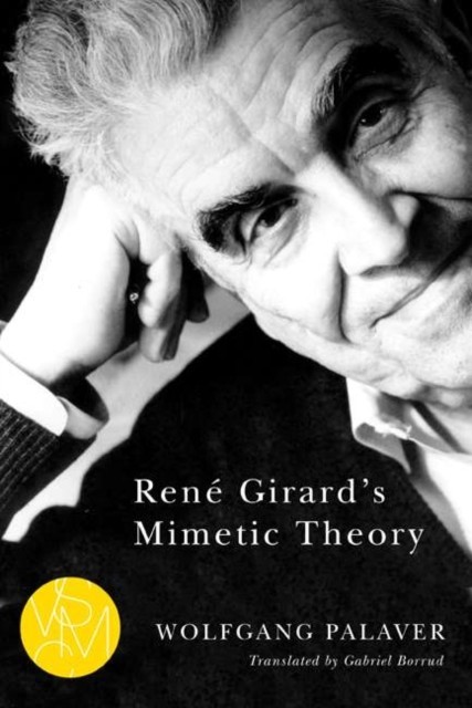 Rene Girard's Mimetic Theory main product photo