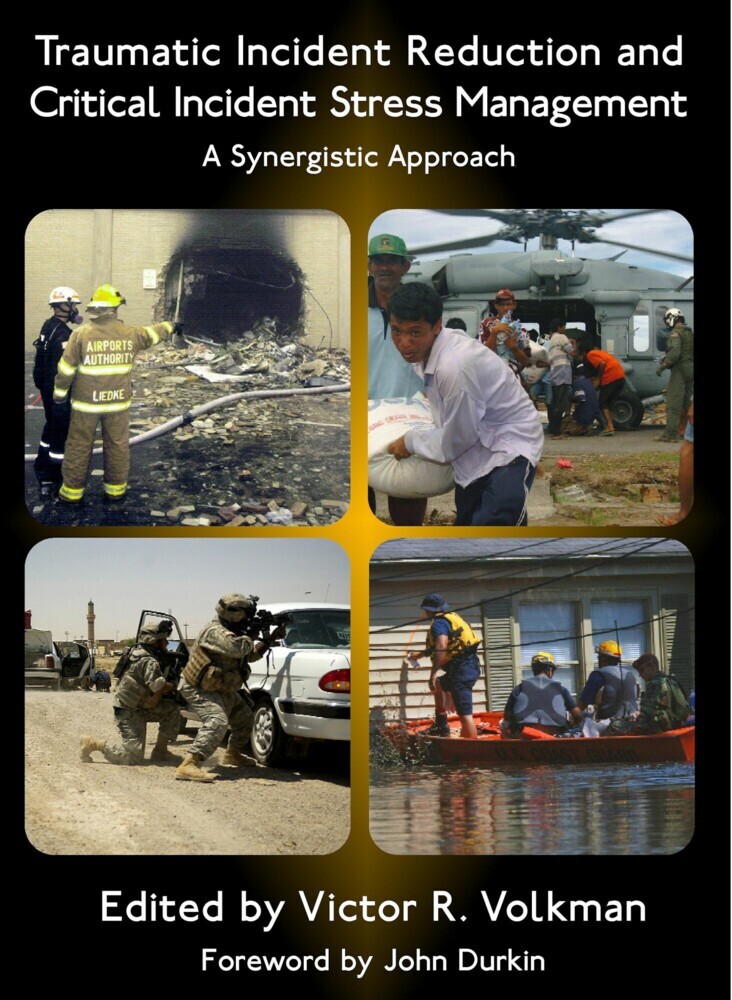 Traumatic Incident Reduction and Critical Incident Stress Management main product photo
