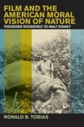 Film and the American Moral Vision of Nature