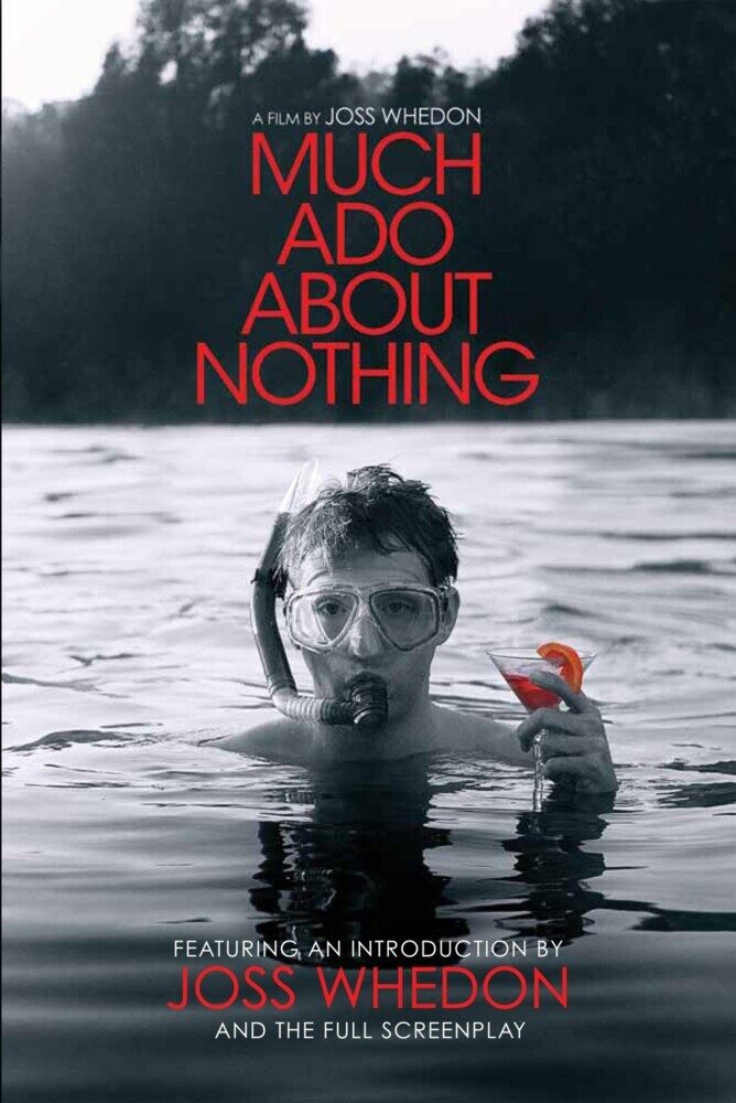 Much Ado About Nothing: A Film by Joss Whedon main product photo