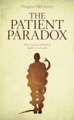 Patient Paradox
