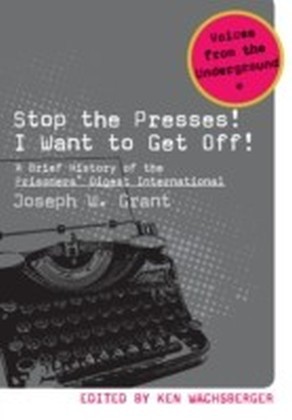 Stop the Presses! I Want to Get Off! main product photo