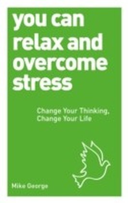 You Can Relax and Overcome Stress main product photo