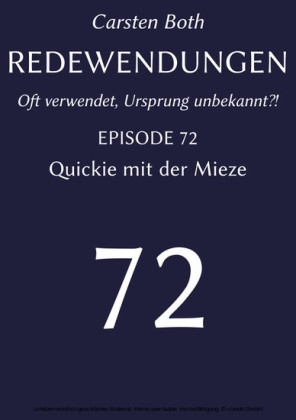Redewendungen: Quickie mit der Mieze