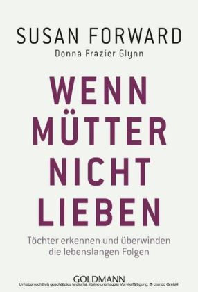 Wenn Mütter nicht lieben