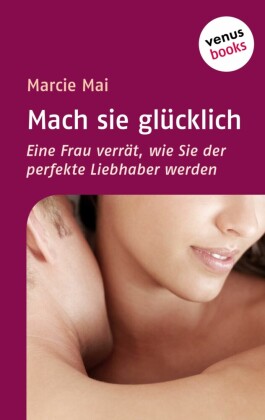 Mach sie glücklich