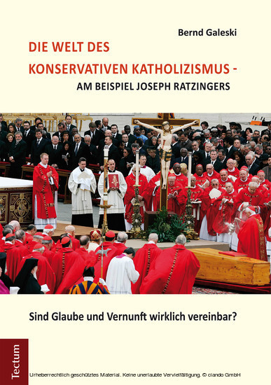 Die Welt des konservativen Katholizismus - am Beispiel Joseph Ratzingers main product photo