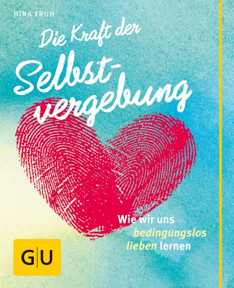 Die Kraft der Selbstvergebung main product photo
