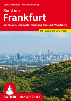 Rother Wanderführer Rund um Frankfurt