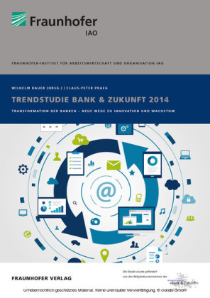 Trendstudie Bank & Zukunft 2014.