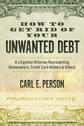 How to Get Rid of Your Unwanted Debt